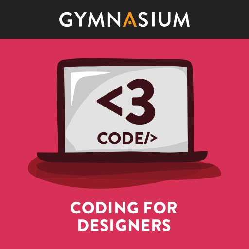 Coding for Designers - Gymnasium